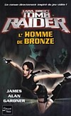 Tomb Raider : L'Homme de Bronze