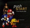 Push Start : 30 ans de jeux vidéo