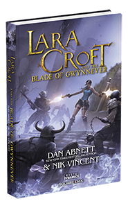 Lara Croft & the Blade of Gwynnever